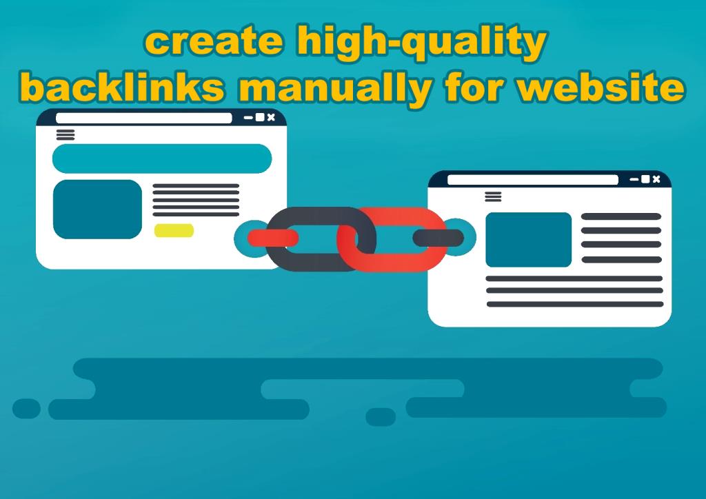 create high-quality backlinks manually for your website