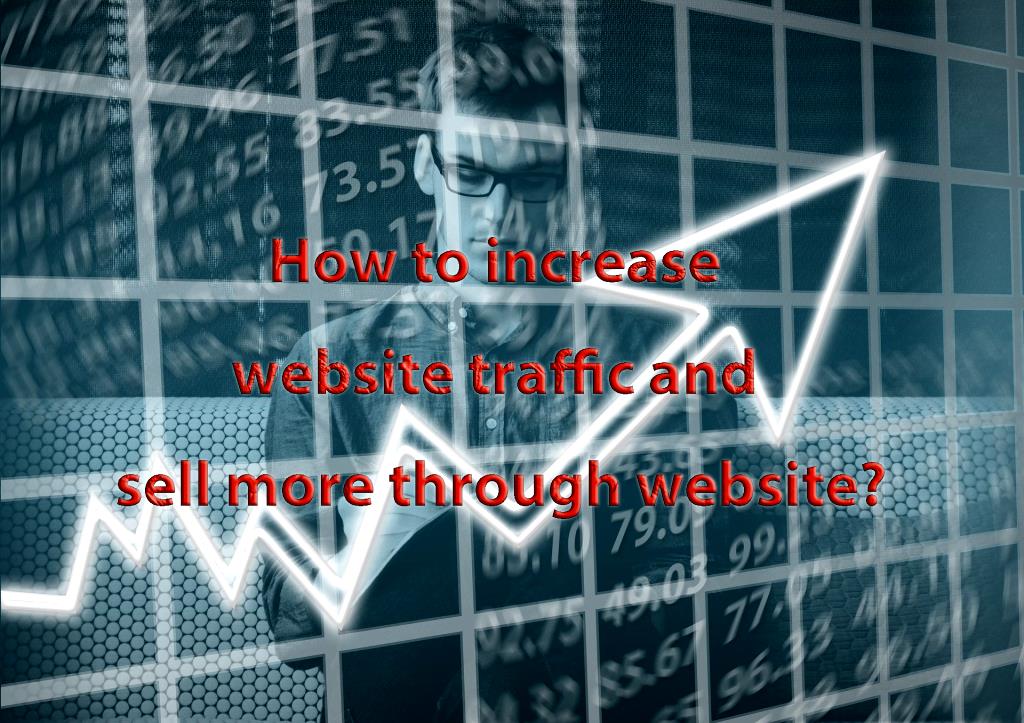 How to increase website traffic?