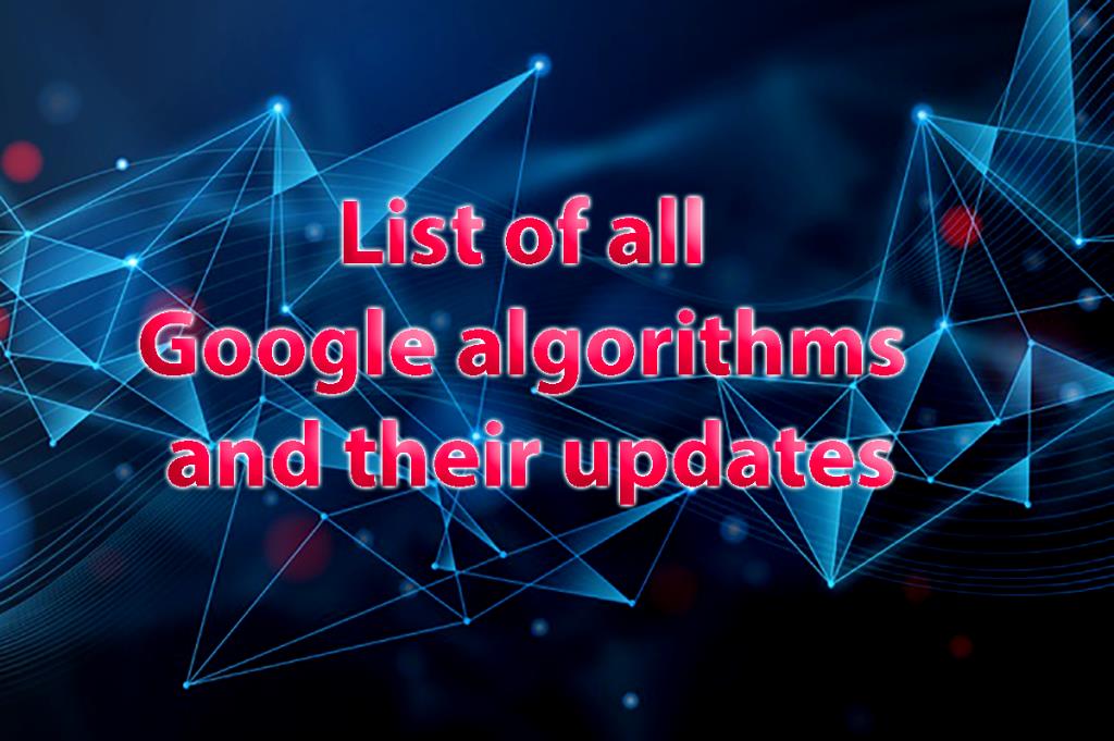 List of all Google algorithms and their updates