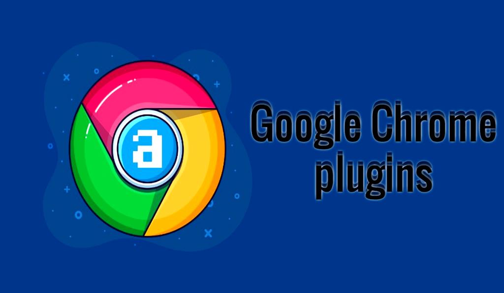 Google Chrome plugins