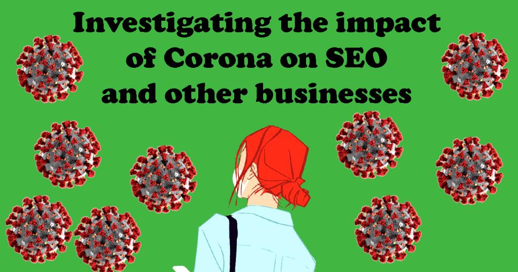 With the outbreak of the corona virus these days, the question is whether the spread of the virus has affected businesses and businesses? Have all the effects been negative and caused jobs to decline? What kind of jobs have been most affected? To answer these questions, we must examine the SEO and traffic of virtual businesses to find the answer to this question. Investigating the impact of Corona on SEO and other businesses