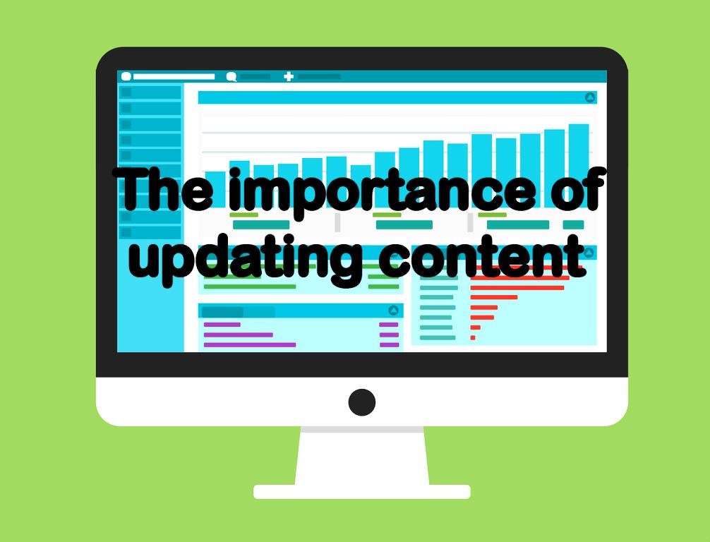 The importance of updating content