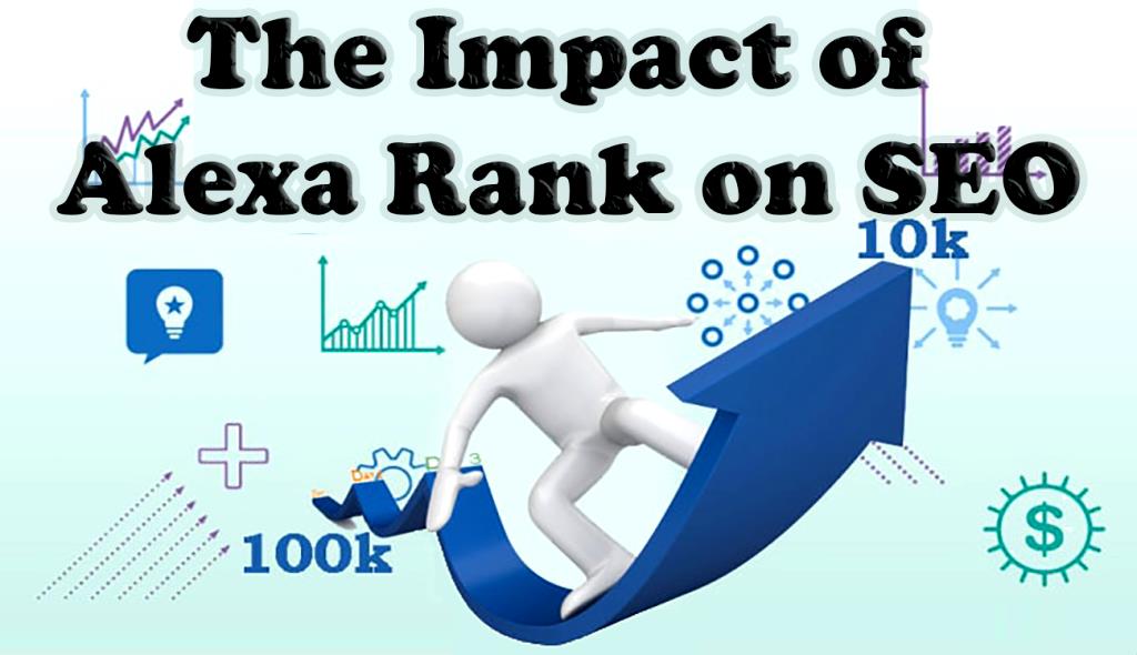 Nogle gange nogle gange græsplæne klamre sig The Impact of Alexa Rank on SEO