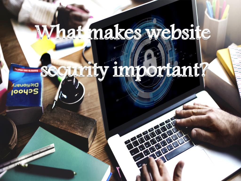 Website security is of particular importance it’s better to say that not having a site is better than having a hacked site with a large number  of dissatisfied users, even if website owners follow all the principles of site optimization and attract many users to their websites, but they do not care about the security of them, a cyberattack may occur, as a result their user numbers will decrease, and even when they find the cause of the problem and fix it, users will not be satisfied because they lost their trust in those websites makes website security