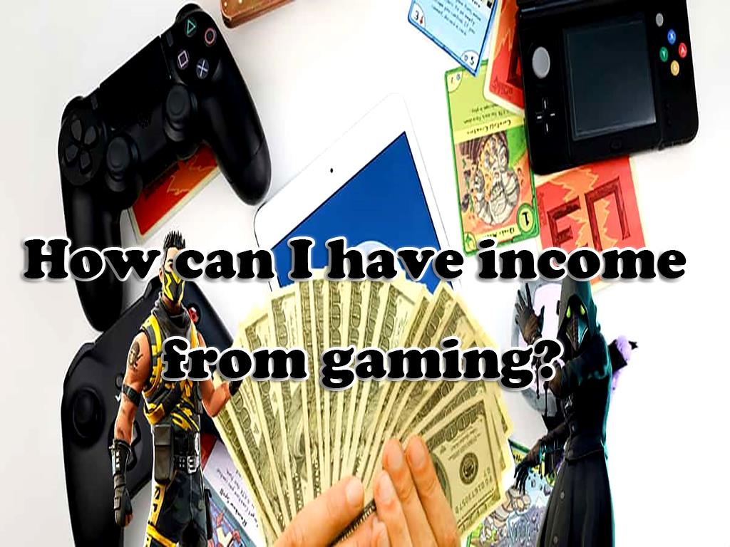 Playing today, in addition to entertainment, has become a source of income for many people. We are going to talk to you about how to have income from gaming. income from gaming