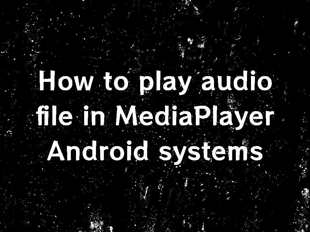 Episcop parc Mlaştină android play audio file pastă hărțuială Șampanie