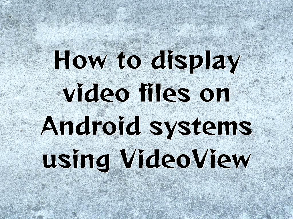 It is noteworthy that Android systems use Video View to display videos. VideoViews are actually used to display videos. These videos can be in different file types. display video files