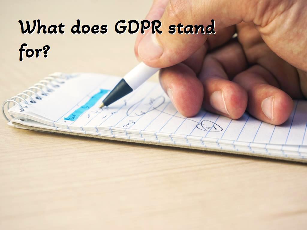 Data protection is so important and because of its high importance, there are laws that have been created to protect data as much as possible, among which we can mention the GDPR. does GDPR stand for