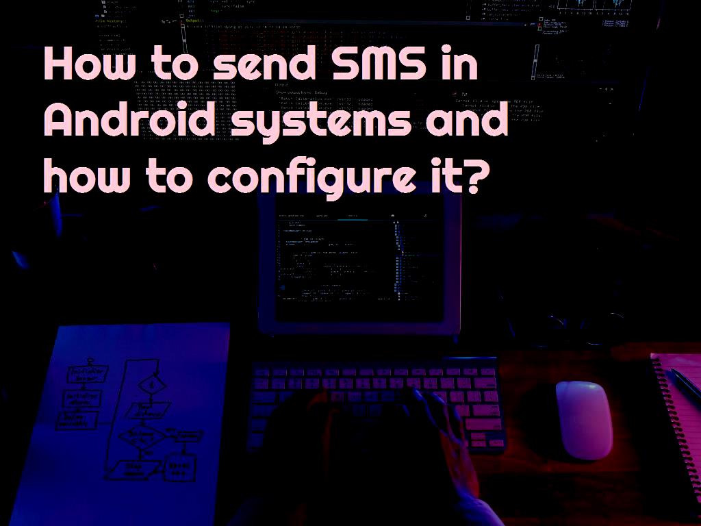There are many features in Android systems, one of which is the ability to send SMS or SMS for short. In Android systems, we can send SMS, and we may even encounter text messages from the system and the device with the content of low memory space or sending geographical locations. In this part of the training, we want to know about how to send an SMS, as well as how to find out if the SIM card is active or not, receive a report on sending a text message, and so on. If you want to know how to send SMS or its delivery reports, it is recommended that you follow this tutorial article. development and how to configure