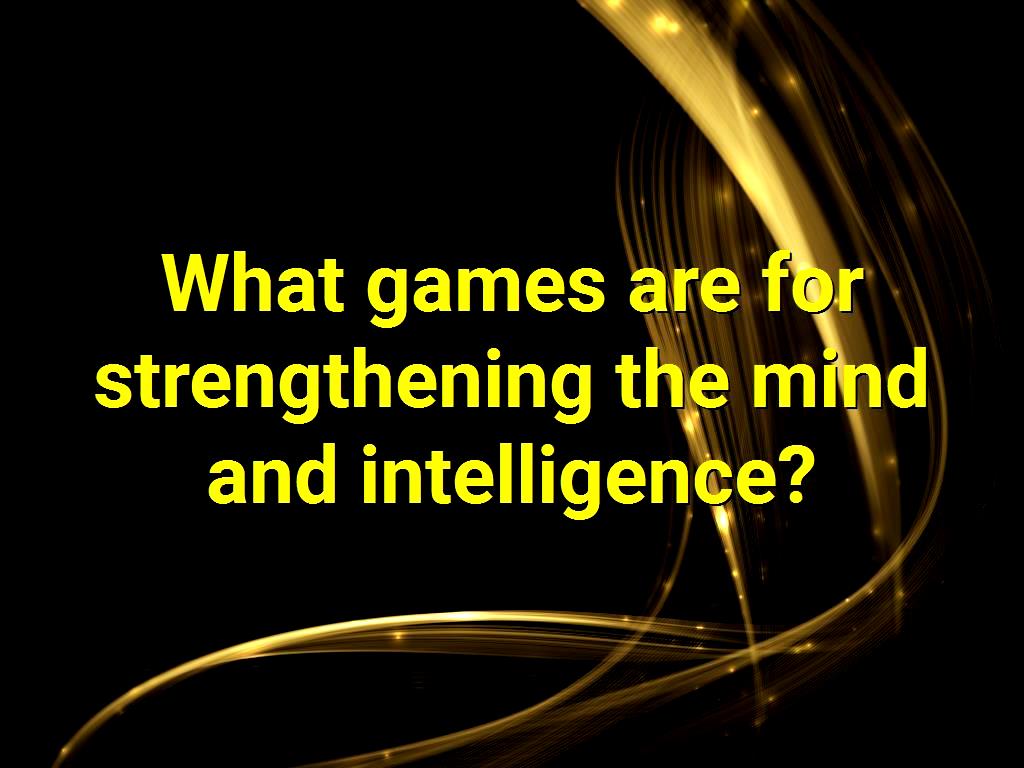 All of us like to improve our brain power. Even sometimes we need to do some exercises to increase our mind power. One of the good ways to gain this goal is using games. games are for strengthening