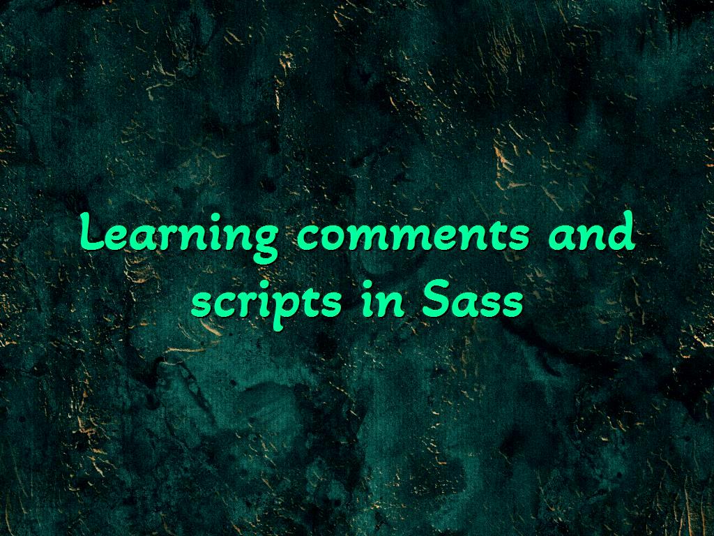 The Sass programming language has a wide world and there are various possibilities in this language, we are going to explain comments and scripts in more detail in the following. comments and scripts in Sass