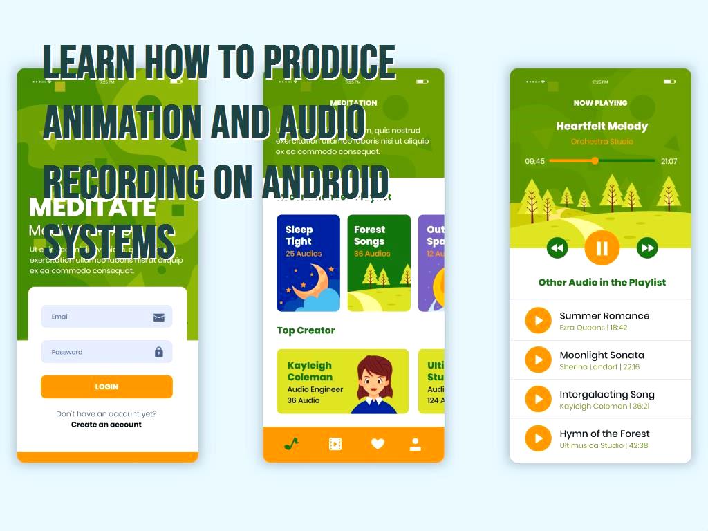 Learn how to produce animation and audio recording on Android systems