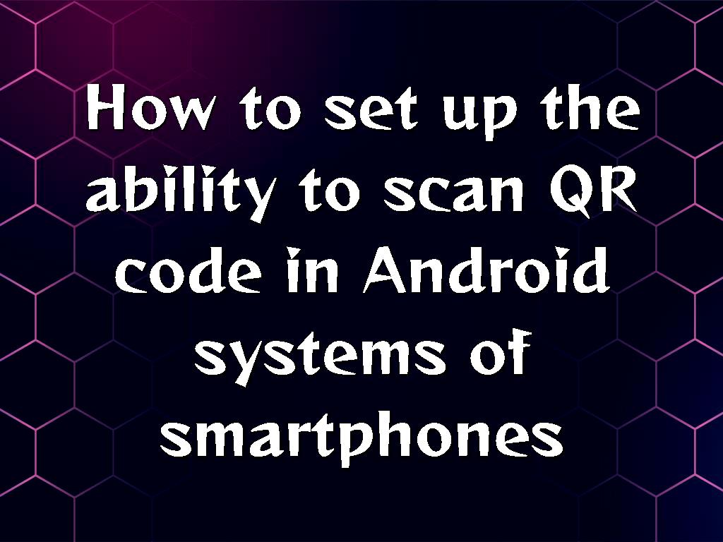 It is noteworthy that today Android apps have many capabilities, of which QR scanner and barcode are part of them. Today, Android systems support these features and users can use their mobile phones as a barcode reader. scan QR code in Android