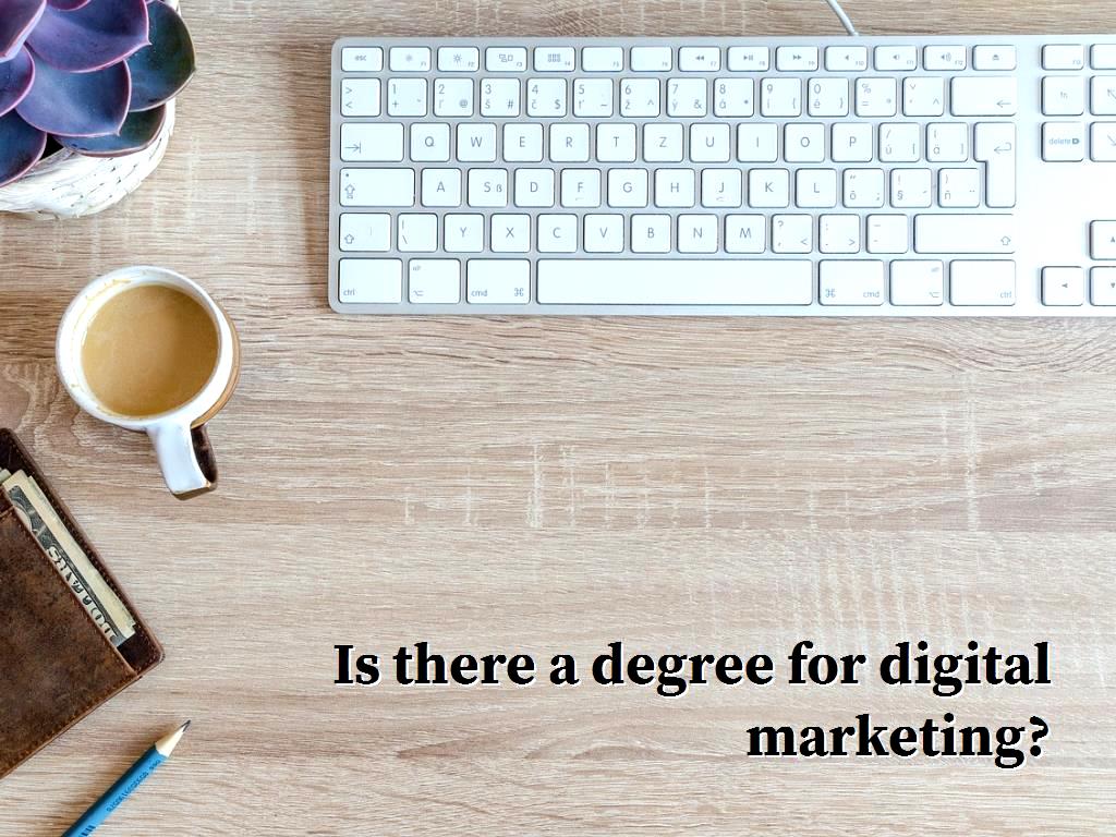 To succeed in digital marketing, it is necessary to take relevant courses and receive a degree in addition to the skills and experiences that this article includes. there a degree for digital