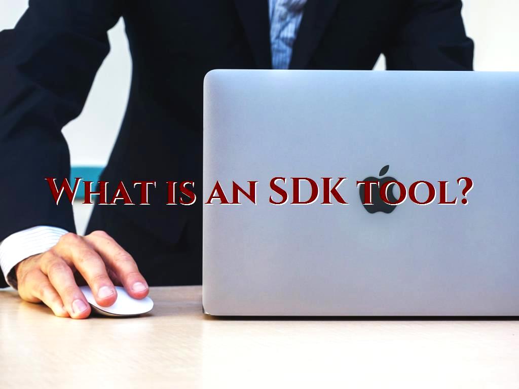 If you want to know about the benefits and use of SDK in the technical team of design and development of Android and iOS applications, read this article. What is an SDK tool