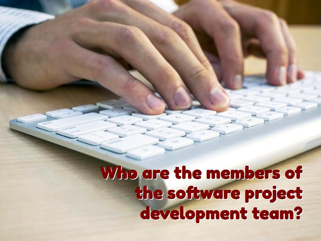 If you want to get acquainted with members of application development and design and software projects and the duties and responsibilities of each of them, it is better to read this article. project development team