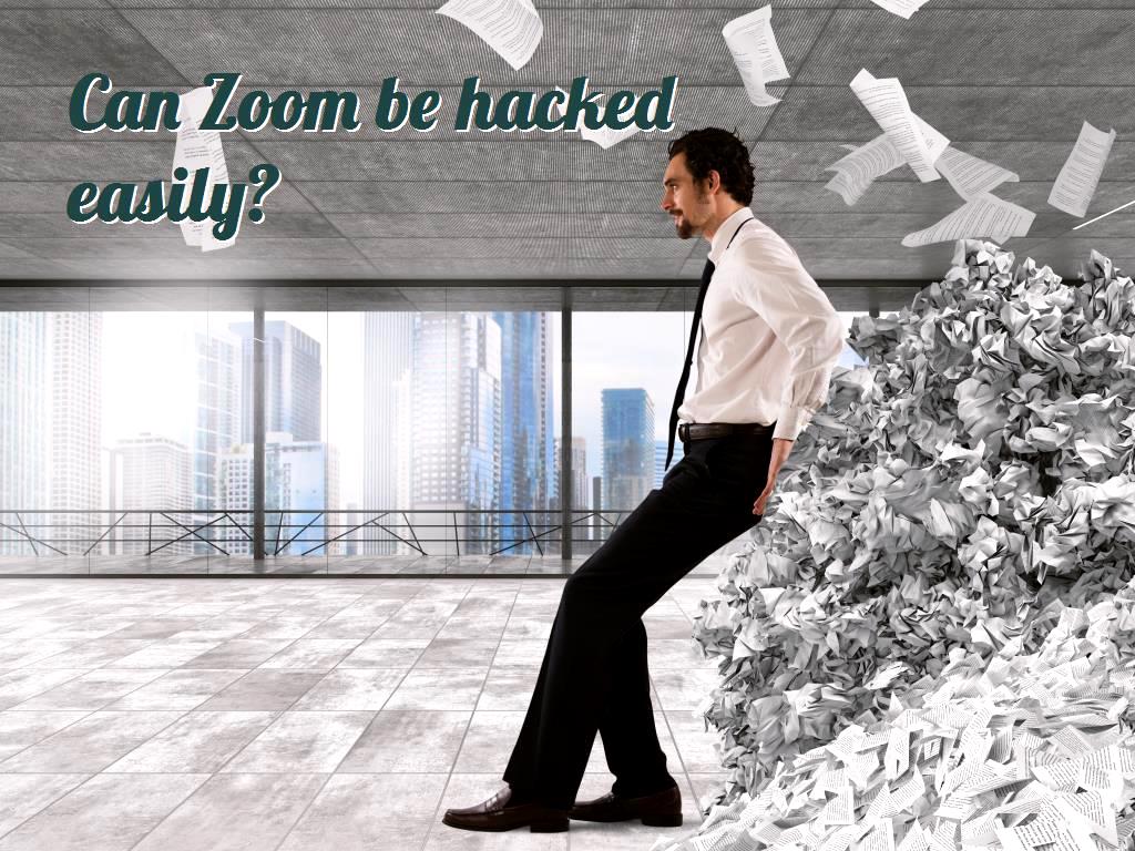 Can Zoom be hacked easily?