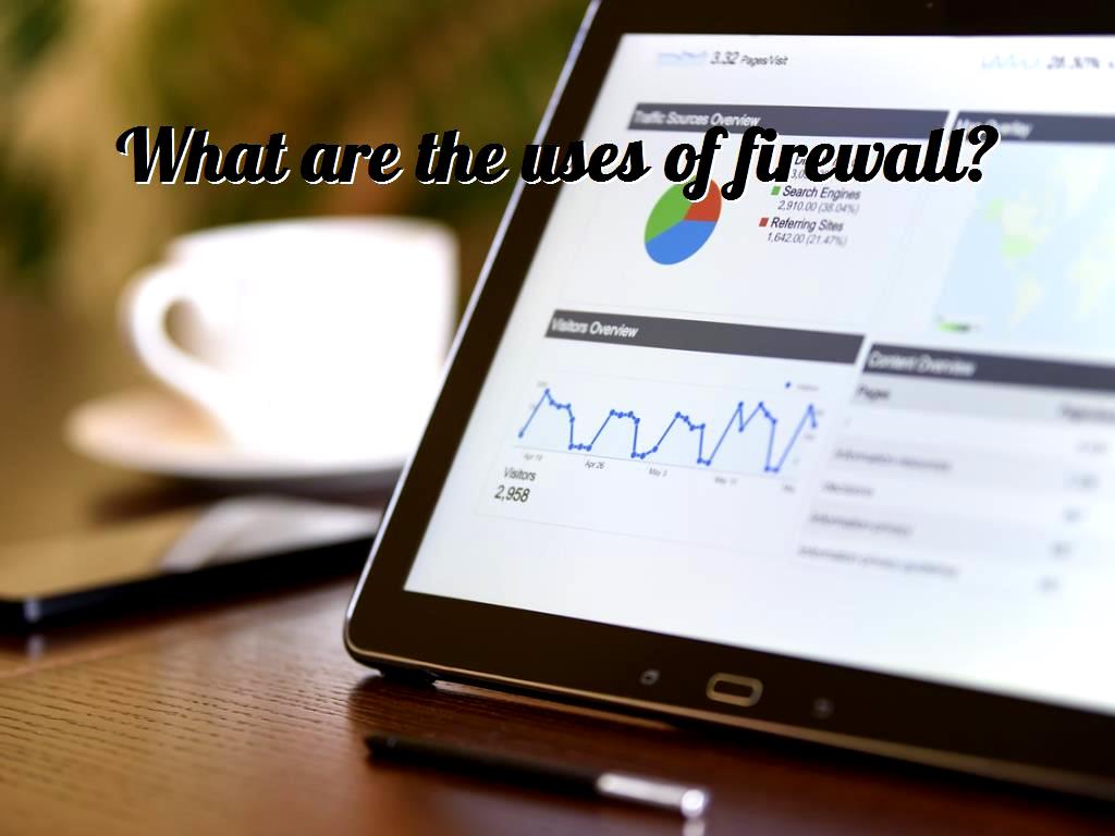 To find the answers to the questions of firewall for what and what it is used for and the reason for using the firewall and its benefits, you can see this article about the introduction of firewalls. uses of firewall