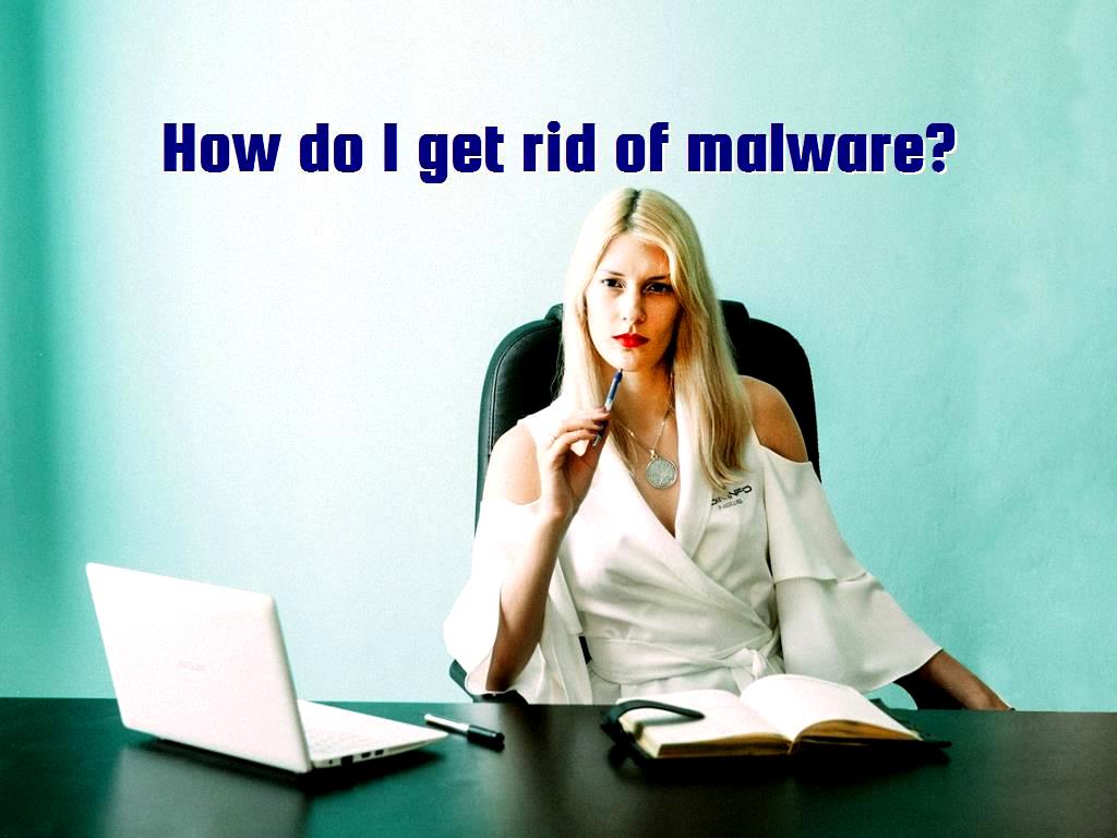 In this article you will become familiar with the true definition of malware. In addition you will learn some ways and methods to get rid of malwares. I get rid of malware