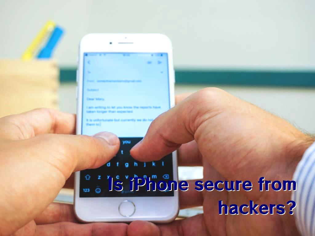 Is iPhone secure from hackers?