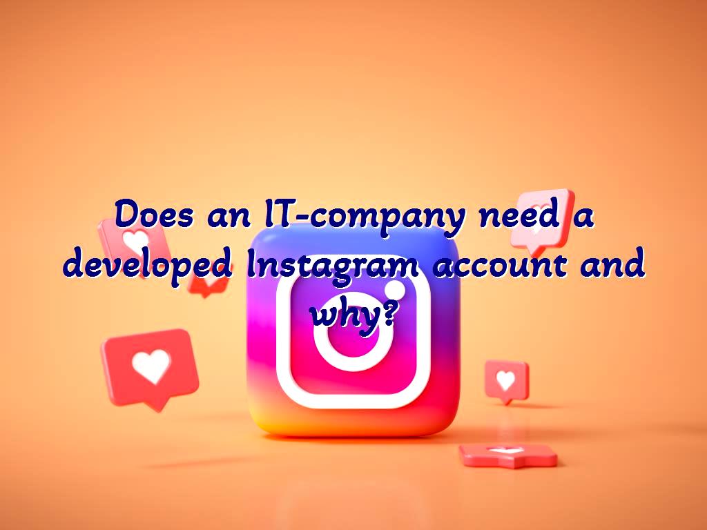IT-company developed Instagram account IT-company
