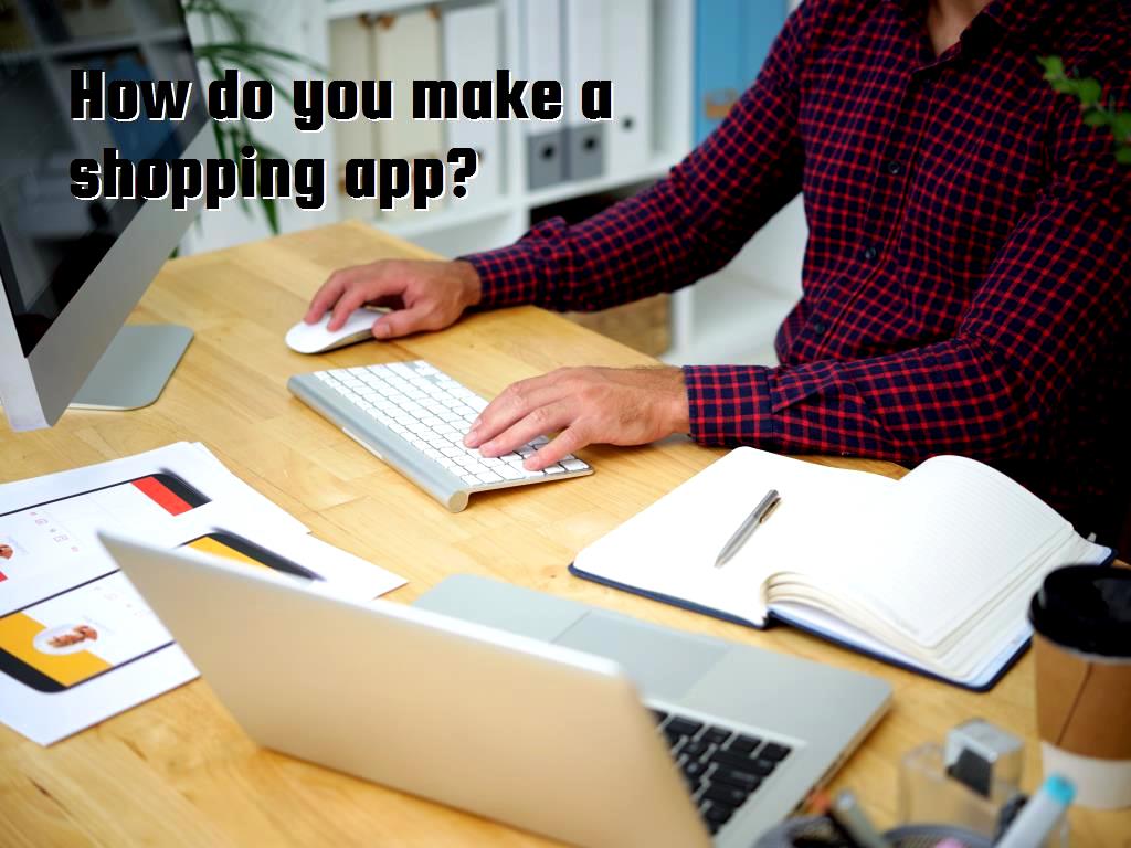 creating online shopping applications designing online shopping apps